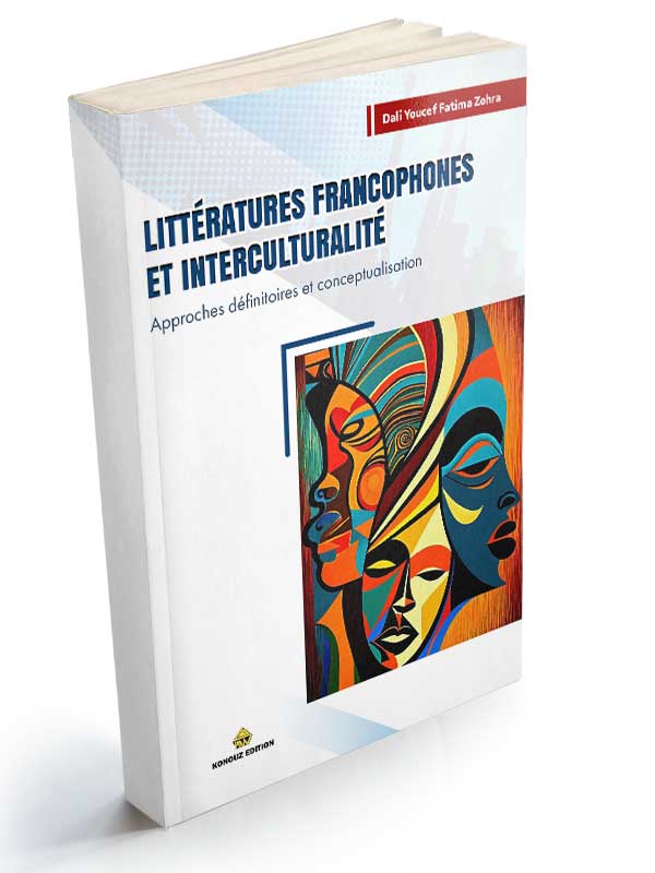Littératures francophones et intercuLturaLité