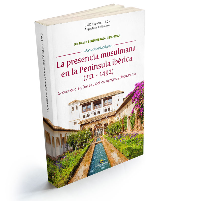 La presencia musulmana en la Península ibérica (711 - 1492)