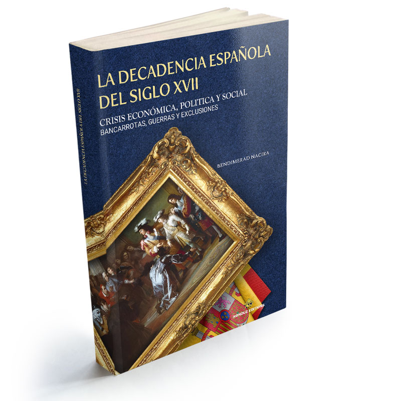 LA DECADENCIA ESPAÑOLA DEL SIGLO XVII. CRISIS ECONÓMICA, POLITICA Y SOCIAL